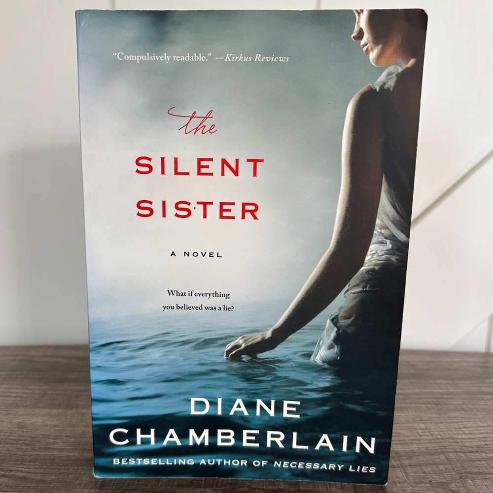 The Silent Sister by Diane Chamberlain